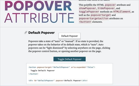 Popovers take a state of “auto” or “manual”. If no state is provided, the
popover takes on the behavior of its default state, which is “auto”. Auto
popovers can be “light dismissed” by selecting anywhere on the page,
clicking the popover control button, or opening another popover on the
page.